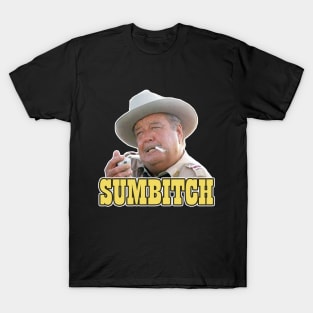 Sumbitch |  ⁠Smokey And The Bandit Buford T Justice T-Shirt